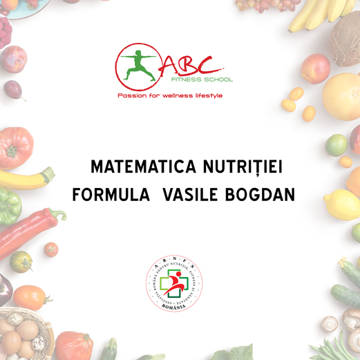 Matematica nutriției – Formula Vasile Bogdan